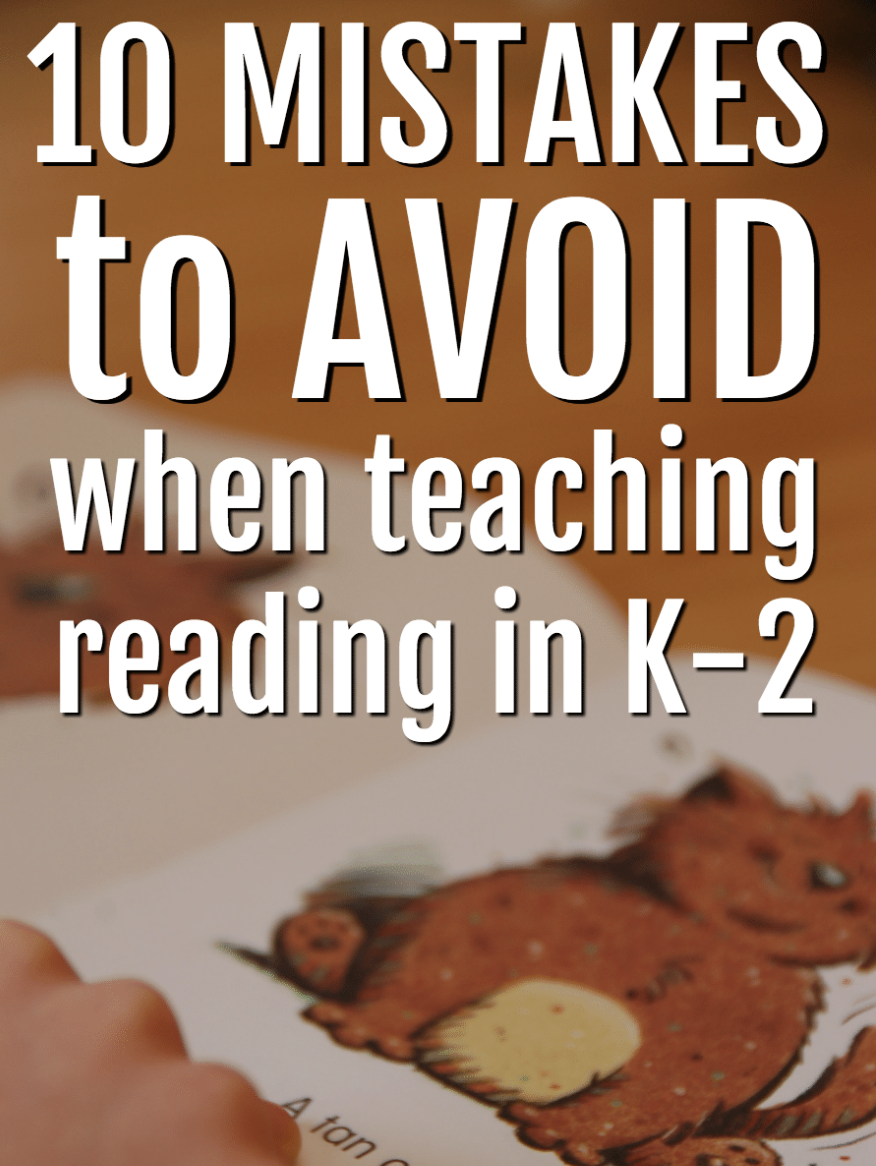 10 mistakes to avoid when teaching reading - Reach All Readers