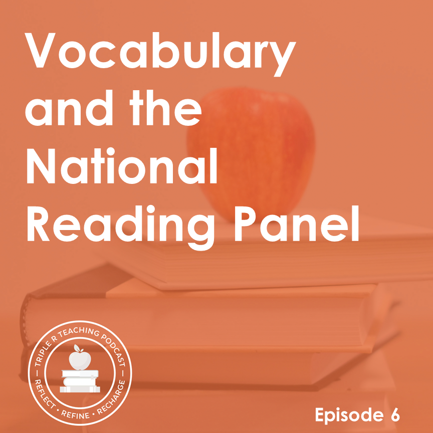 Vocabulary and the National Reading Panel - Reach All Readers