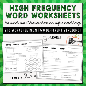 High Frequency Word Worksheets - Based on the science of reading!