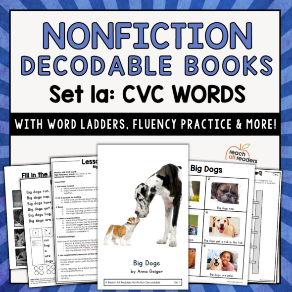 Nonfiction Decodable Books & Lessons for CVC Words - Reach All Readers