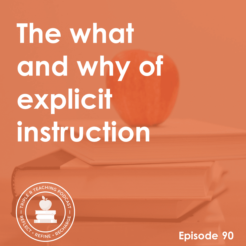 The what and why of explicit instruction - Reach All Readers