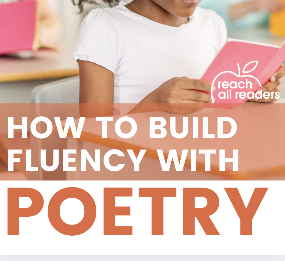 How to improve oral reading fluency using poetry - Reach All Readers